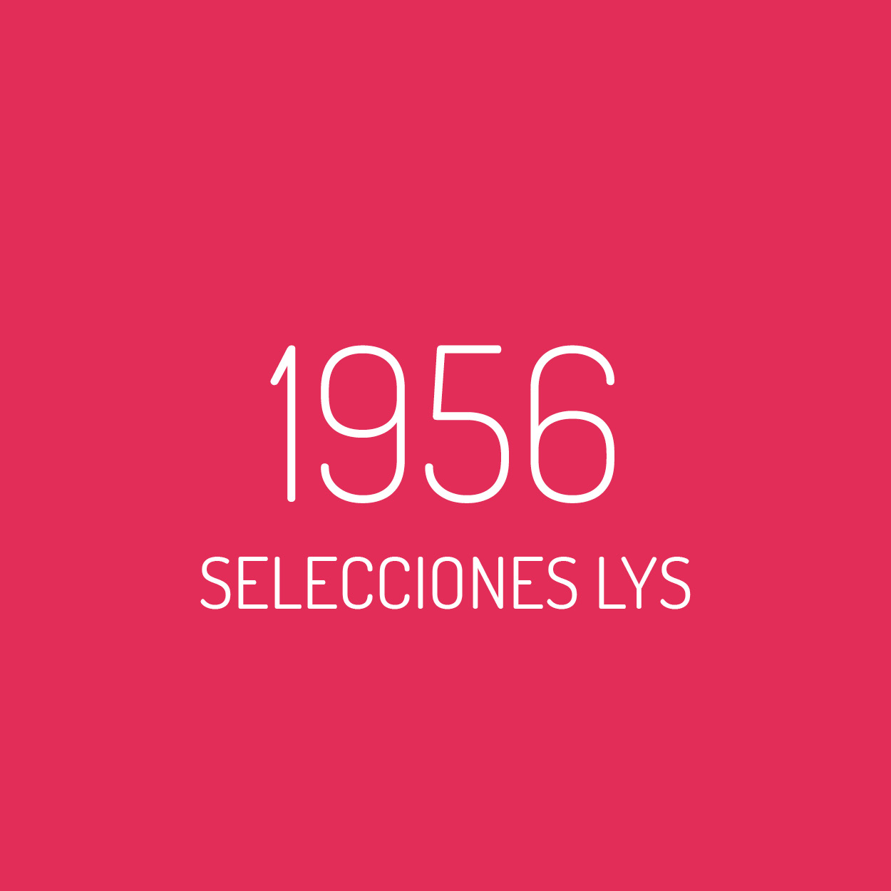 1956 · Selecciones Lys