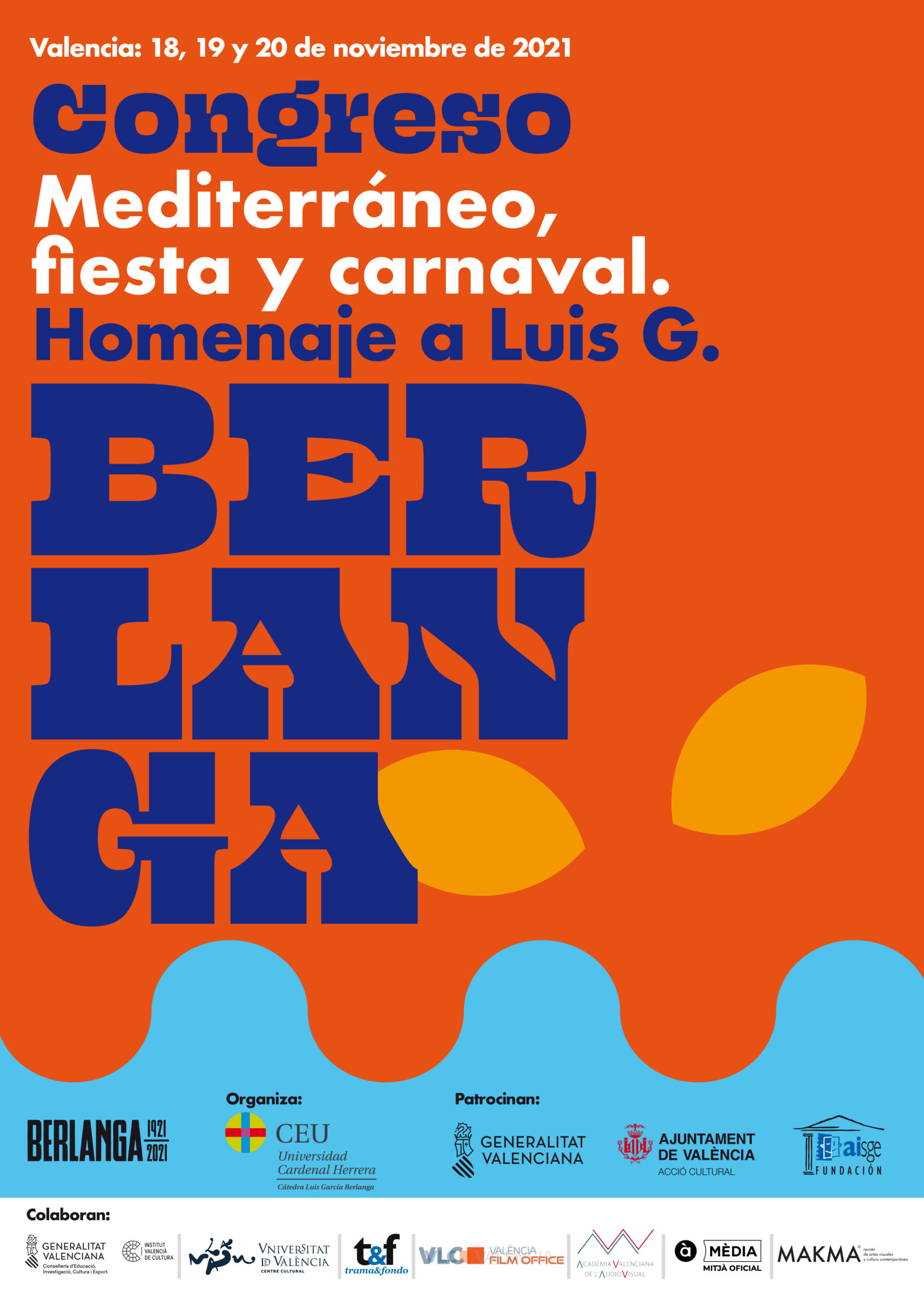 La Universidad CEU-Cardenal Herrera lanza el congreso internacional ‘Mediterráneo, fiesta y carnaval. Homenaje a Luis García Berlanga’